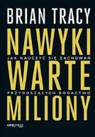 Poradniki hobbystyczne - Nawyki warte miliony. Jak nauczyć się zachowań przynoszących bogactwo - miniaturka - grafika 1