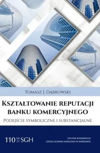 Reputacji Banku Komercyjnego Podejście Symboliczne - Biznes - miniaturka - grafika 1