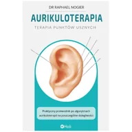 Zdrowie - poradniki - Aurikuloterapia - Terapia punktów usznych - R. Nogier - miniaturka - grafika 1