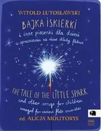 Książki o muzyce - Bajka Iskierki i inne piosenki dla dzieci Pwm - Witold Lutosławski - książka - miniaturka - grafika 1