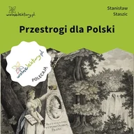 Audiobooki - lektury - Przestrogi dla Polski Stanisław Staszic - miniaturka - grafika 1