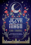 Fantasy - Język magii - Cari Thomas - miniaturka - grafika 1