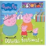 Powieści i opowiadania - Wielki festiwal. Książeczki z półeczki. Peppa Pig - miniaturka - grafika 1