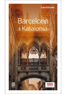 Barcelona i Katalonia. Travelbook. Wydanie 4 - Przewodniki - miniaturka - grafika 1