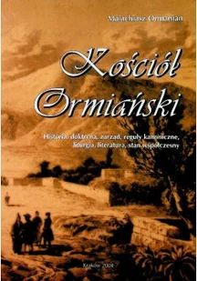 Kościół Ormiański - Religia i religioznawstwo - miniaturka - grafika 1