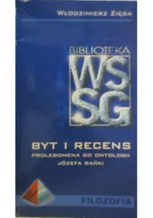 Byt i recens - Filozofia i socjologia - miniaturka - grafika 1