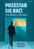 Finanse, księgowość, bankowość - Przestań się bać! Kryptowaluty są dla Ciebie - miniaturka - grafika 1