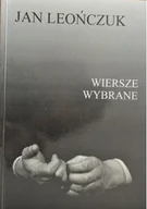 Poezja - Leończuk Wiersze wybrane - miniaturka - grafika 1