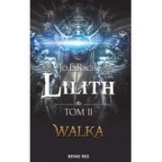 Fantasy - Novae Res Lilith Tom 2 Walka - JO.E. RACH - miniaturka - grafika 1