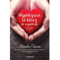 Samsara Współczucie to klucz do wszystkiego - Alexandra Chauran - Poradniki psychologiczne - miniaturka - grafika 3