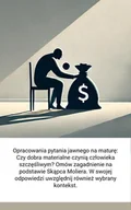 E-booki - lektury - Opracowania pytania jawnego na maturę: Czy dobra materialne czynią człowieka szczęśliwym? Omów zagadnienie na podstawie Skąpca Moliera - miniaturka - grafika 1