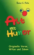 Poradniki obcojęzyczne - Alt mit Humor - Pütz Heinz C. - miniaturka - grafika 1