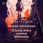 Audiobooki - literatura piękna - O kocie, który ratował bibliotekę - miniaturka - grafika 1