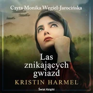 Audiobooki - literatura popularnonaukowa - Las znikających gwiazd Kristin Harmel - miniaturka - grafika 1