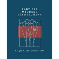 Aforyzmy i sentencje - Rady dla młodego dżentelmena - Wysyłka od 3,99 - miniaturka - grafika 1