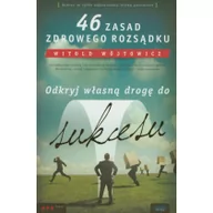 Marketing - 46 zasad zdrowego rozsądku. Odkryj własną drogę do sukcesu - miniaturka - grafika 1