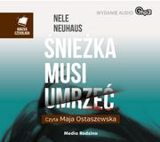 Audiobooki - kryminał, sensacja, thriller - Śnieżka musi umrzeć książka audio MP3 Nele Neuhaus - miniaturka - grafika 1