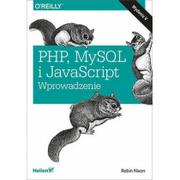 Webmasterstwo - Robin Nixon PHP MySQL i JavaScript Wprowadzenie Wydanie V - miniaturka - grafika 1