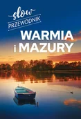 E-booki - przewodniki - Warmia i Mazury. Slow przewodnik - miniaturka - grafika 1