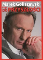 Felietony i reportaże - Stąd do Przyszłości - miniaturka - grafika 1