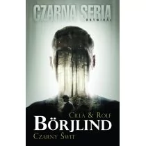 Czarna Owca Czarny świt. Czarna Seria - Borjlind Cilla, Borjlind Rolf - Kryminały - miniaturka - grafika 1