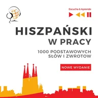 Audiobooki do nauki języków - Hiszpański w pracy 1000 podstawowych słów i zwrotów - miniaturka - grafika 1