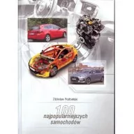 Poradniki motoryzacyjne - Unitas Zdzisław Podbielski 100 najpopularniejszych samochodów - miniaturka - grafika 1