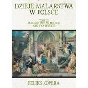 Podręczniki dla szkół wyższych - Dzieje malarstwa w Polsce TIII Malarstwo w Polsce XIX i XX wieku - Wysyłka od 3,99 - miniaturka - grafika 1