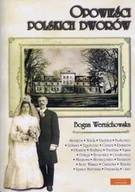 Historia świata - Opowieści polskich dworów - miniaturka - grafika 1