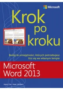 APN PROMISE Microsoft Word 2013 Krok po kroku - Joyce Cox, Lambert Joan - Aplikacje biurowe - miniaturka - grafika 2
