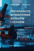 Technika - Przyrodnicze wykorzystanie odpadów i ścieków - miniaturka - grafika 1