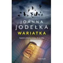 Świat Książki Wariatka - Joanna Jodełka