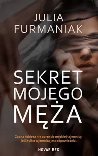 Sekret mojego męża Julia Furmaniak - E-booki - literatura polska - miniaturka - grafika 1