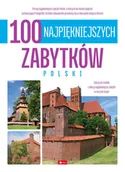 Albumy - architektura - 100 najpiękniejszych zabytków Polski. 100 najpiękniejszych - książka - miniaturka - grafika 1