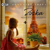 Audiobooki - literatura piękna - StoryBox Zośka. Tom 2. Przepustka do szczęścia. Audiobook Anna Stryjewska - miniaturka - grafika 1