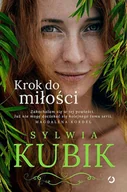 Proza - ZNAK Krok do miłości - Sylwia Kubik - miniaturka - grafika 1