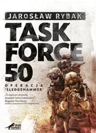 E-booki - historia - Task Force-50 Jarosław Rybak - miniaturka - grafika 1