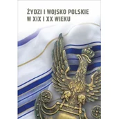 Historia świata - Żydzi i wojsko polskie w XIX i XX wieku - miniaturka - grafika 1