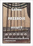 Książki o muzyce - Łatwe Przeboje z.2 - miniaturka - grafika 1