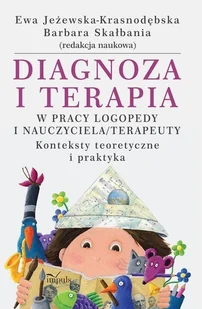 Impuls Diagnoza i terapia w pracy logopedy i nauczyciela terapeuty - Impuls - Pedagogika i dydaktyka - miniaturka - grafika 2