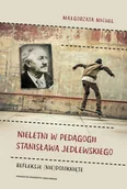 Biografie i autobiografie - Nieletni w pedagogii Stanisława Jedlewskiego - Małgorzata Michel - książka - miniaturka - grafika 1