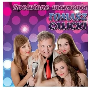 Spełnione marzenia - Muzyka biesiadna - miniaturka - grafika 1