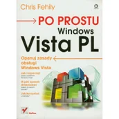Podręczniki dla szkół wyższych - Po prostu Windows Vista PL - miniaturka - grafika 1