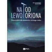 Nauki przyrodnicze - Na lewo od Oriona - miniaturka - grafika 1