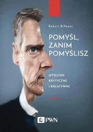Poradniki psychologiczne - Wydawnictwo Naukowe PWN Pomyśl, zanim pomyślisz - ROBERT DIYANNI - miniaturka - grafika 1
