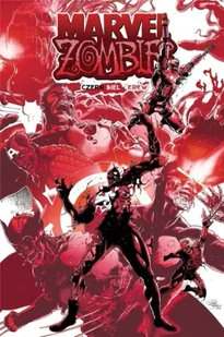 Marvel Zombies. Czerń, biel i krew - praca zbiorowa - Komiksy dla dorosłych - miniaturka - grafika 1