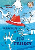 E-booki dla dzieci i młodzieży - Kapelusz za sto tysięcy - miniaturka - grafika 1