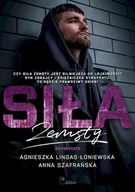 Romanse - Siła zemsty - Agnieszka Lingas-Łoniewska - miniaturka - grafika 1