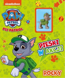 Psi Patrol Pieski w Akcji Rocky Nowa - Pedagogika i dydaktyka - miniaturka - grafika 2