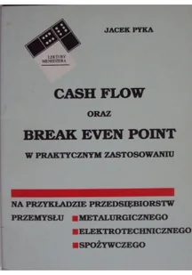 Cash Flow oraz Break Even Point w praktycznym zastosowaniu - Ekonomia - miniaturka - grafika 1